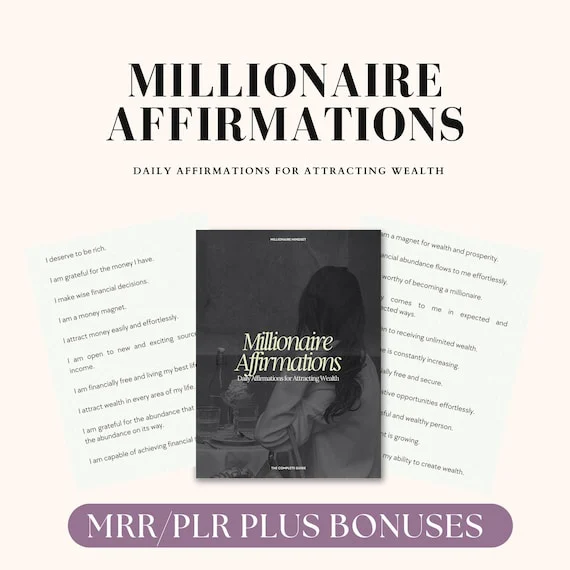 Millionaire Affirmations eBook, Done For You Digital Products, PLR MRR, Master Resell Rights, Private Label Rights, Done For You Guide
