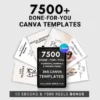 7500 Done-For-You PLR/MRR Digital Canva Template Bundle — 2025–2026 DFY Templates, Planners, Journals & Trackers with 100% Resell Rights.