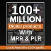 100 Million+ Ultimate PLR/MRR Bundle — Complete Digital Product Collection with Master Resell Rights, ideal for Passive Income and Online Business.
