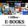 1 Million+ Ebooks & PLR Articles Bundle with Reseller Rights